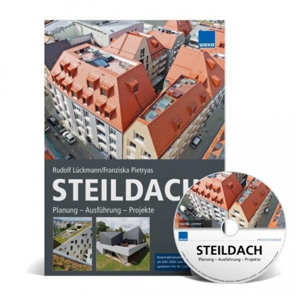 Steildach: Planung - Ausf?hrung - Projekte - Pietryas, Franziska