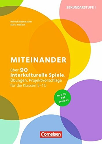 Bild von Rademacher, Helmolt Miteinander (2. Auflage): Über 90 interkulturelle Spiele, Übungen, Projektvorschläge für die Klassen 5-10. Buch mit Kopiervorlagen
