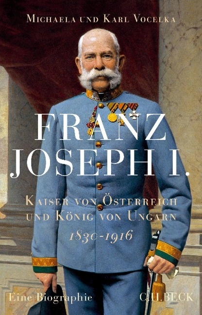 Bild von Vocelka, Michaela und Vocelka, Karl Franz Joseph I.
