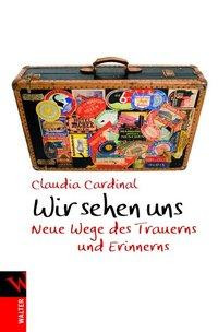 Wir sehen uns - Cardinal, Claudia