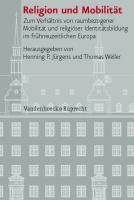 Religion und Mobilit?t - J?rgens, Henning P.