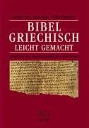 Bibelgriechisch leicht gemacht - Stoy, Werner