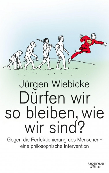 D?rfen wir so bleiben, wie wir sind? - Wiebicke, J?rgen