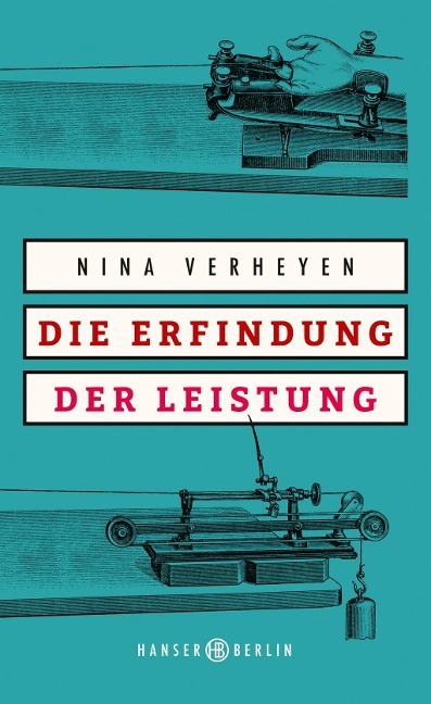 Bild von Verheyen, Nina Die Erfindung der Leistung