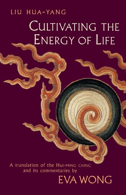Bild von Liu, Hua-Yang;Hua-Yang, Liu; Cultivating the Energy of Life