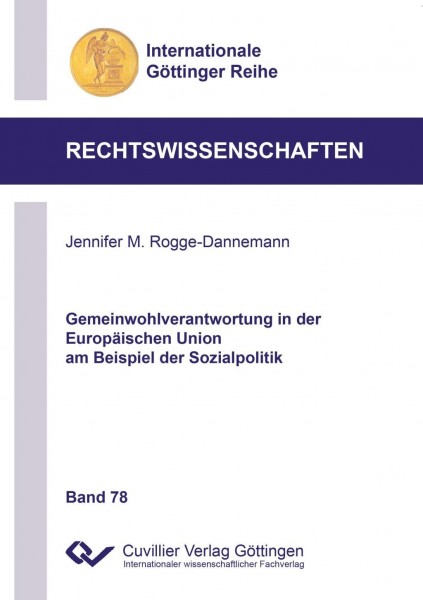 Gemeinwohlverantwortung in der Europäischen Union am Beispiel der Sozialpolitik