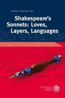 Shakespeare`s Sonnets: Loves, Layers, Languages - Fielitz, Sonja