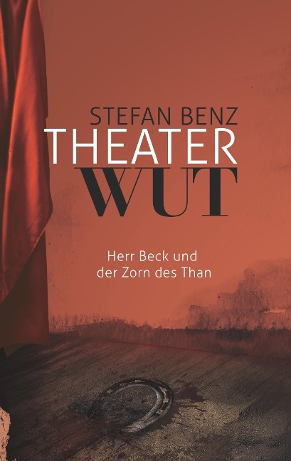 Bild von Benz, Stefan Theaterwut