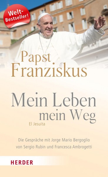 Mein Leben, mein Weg - Franziskus (Papst)