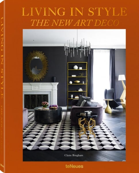 Living in Style The New Art Deco - Bingham, Claire