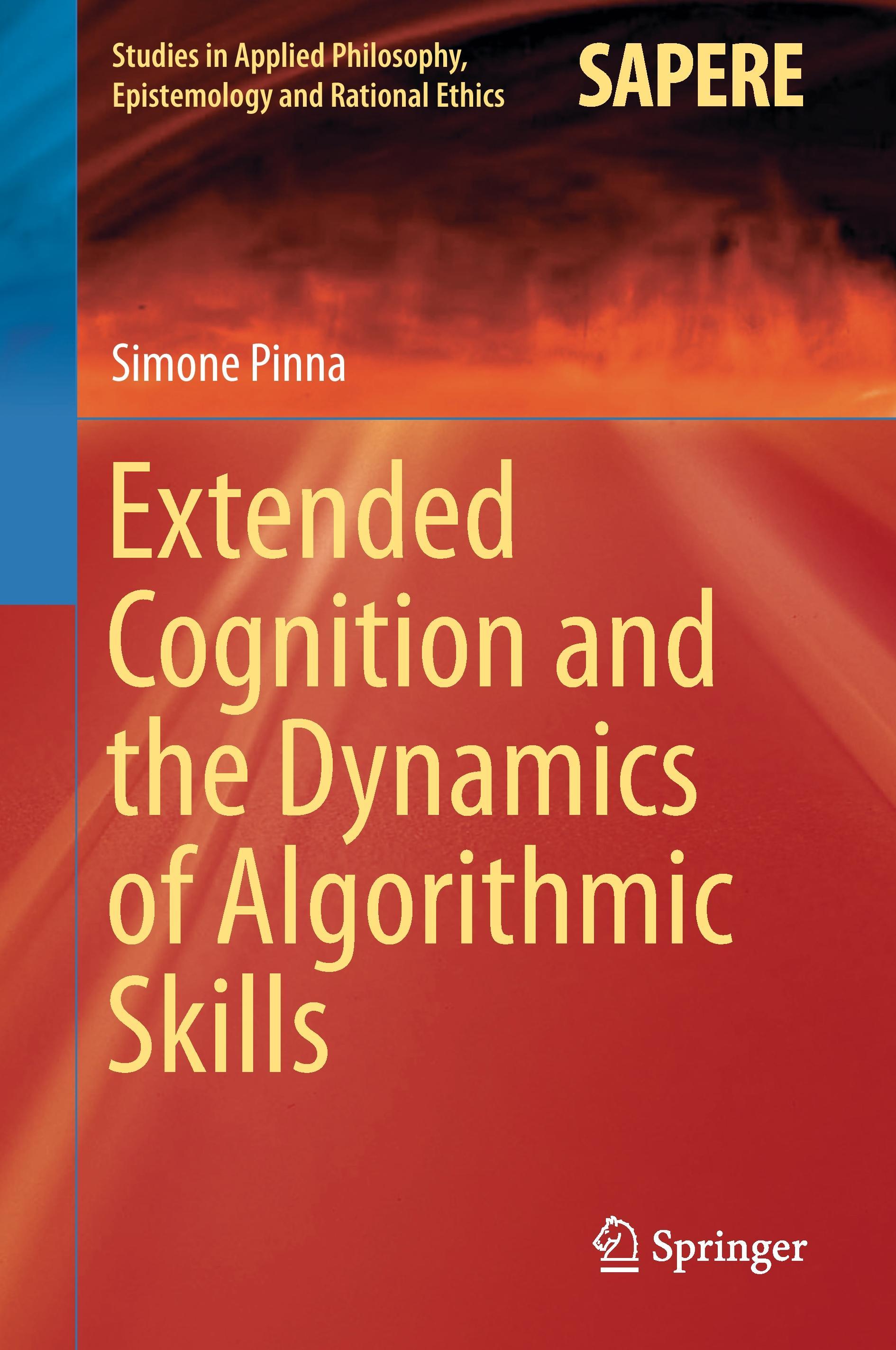 Bild von Pinna, Simone Extended Cognition and the Dynamics of Algorithmic Skills