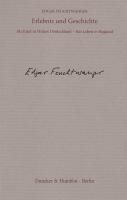 Erlebnis und Geschichte - Feuchtwanger, Edgar