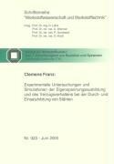 Experimentelle Untersuchungen und Simulationen der Eigenspannungsausbildung und des Verzugsverhalten