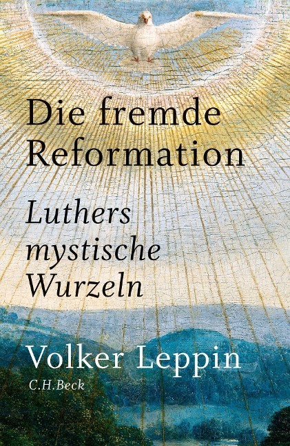 Bild von Leppin, Volker Die fremde Reformation