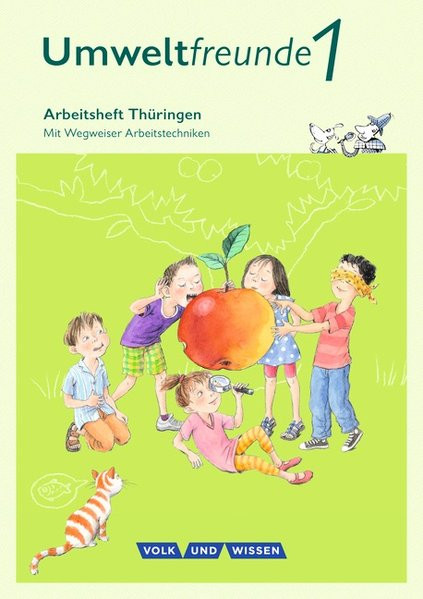 Umweltfreunde 1. Schuljahr. Arbeitsheft Thüringen