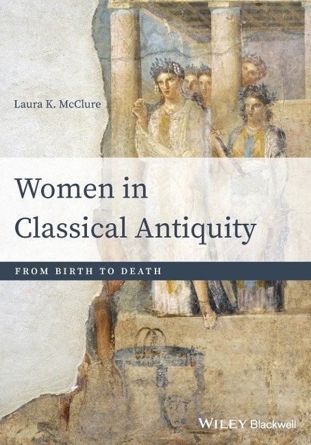 Bild von Mcclure, Laura K. Women in Classical Antiquity