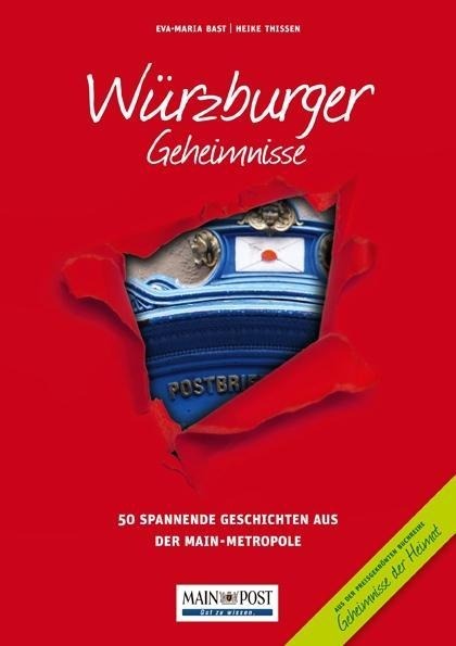 Bild von Bast, Eva-Maria;Thissen, Heike; Würzburger Geheimnisse