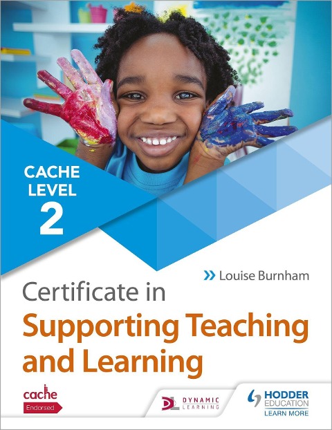 Bild von Burnham, Louise CACHE Level 2 Certificate in Supporting Teaching and Learning