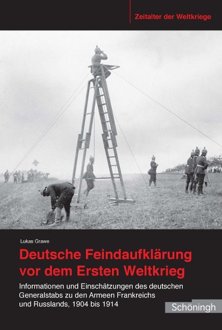 Bild von Grawe, Lukas Deutsche Feindaufklärung vor dem Ersten Weltkrieg